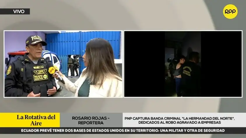 秘鲁国家警察（PNP）在利马和卡亚俄多地同时展开行动，捣毁“北方兄弟会”犯罪团伙【秘鲁新世界日报】