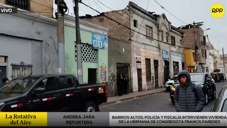 秘鲁检察官办公室和国家警察突袭搜查Francis Paredes议员妹妹的住所【秘鲁新世界日报】